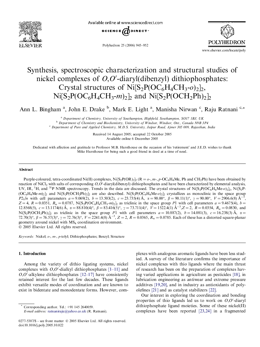 Synthesis, spectroscopic characterization and structural studies of nickel complexes of O,Oâ²-diaryl(dibenzyl) dithiophosphates: Crystal structures of Ni[S2P(OC6H4CH3-o)2]2, Ni[S2P(OC6H4CH3-m)2]2 and Ni[S2P(OCH2Ph)2]2