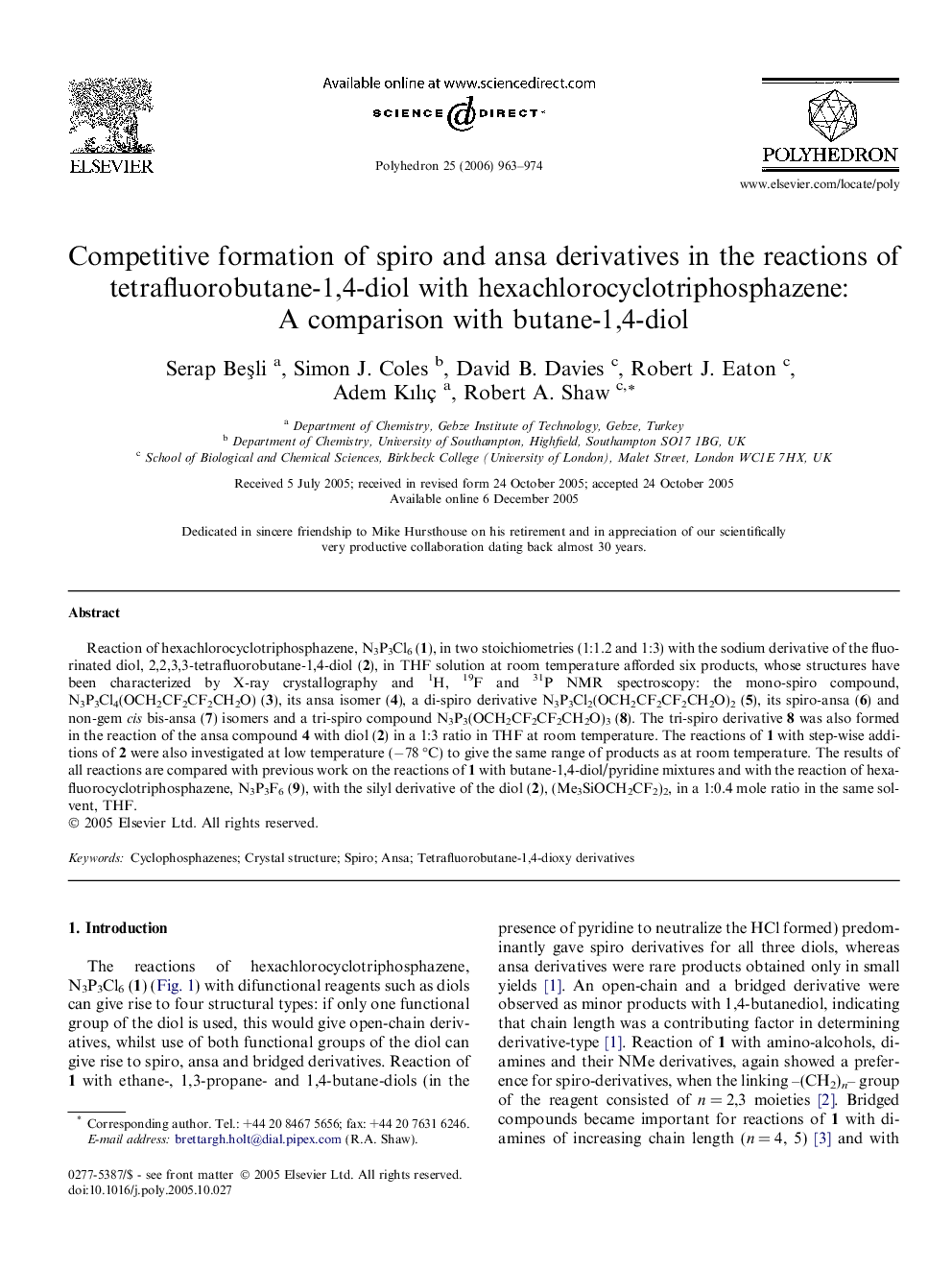 Competitive formation of spiro and ansa derivatives in the reactions of tetrafluorobutane-1,4-diol with hexachlorocyclotriphosphazene: A comparison with butane-1,4-diol