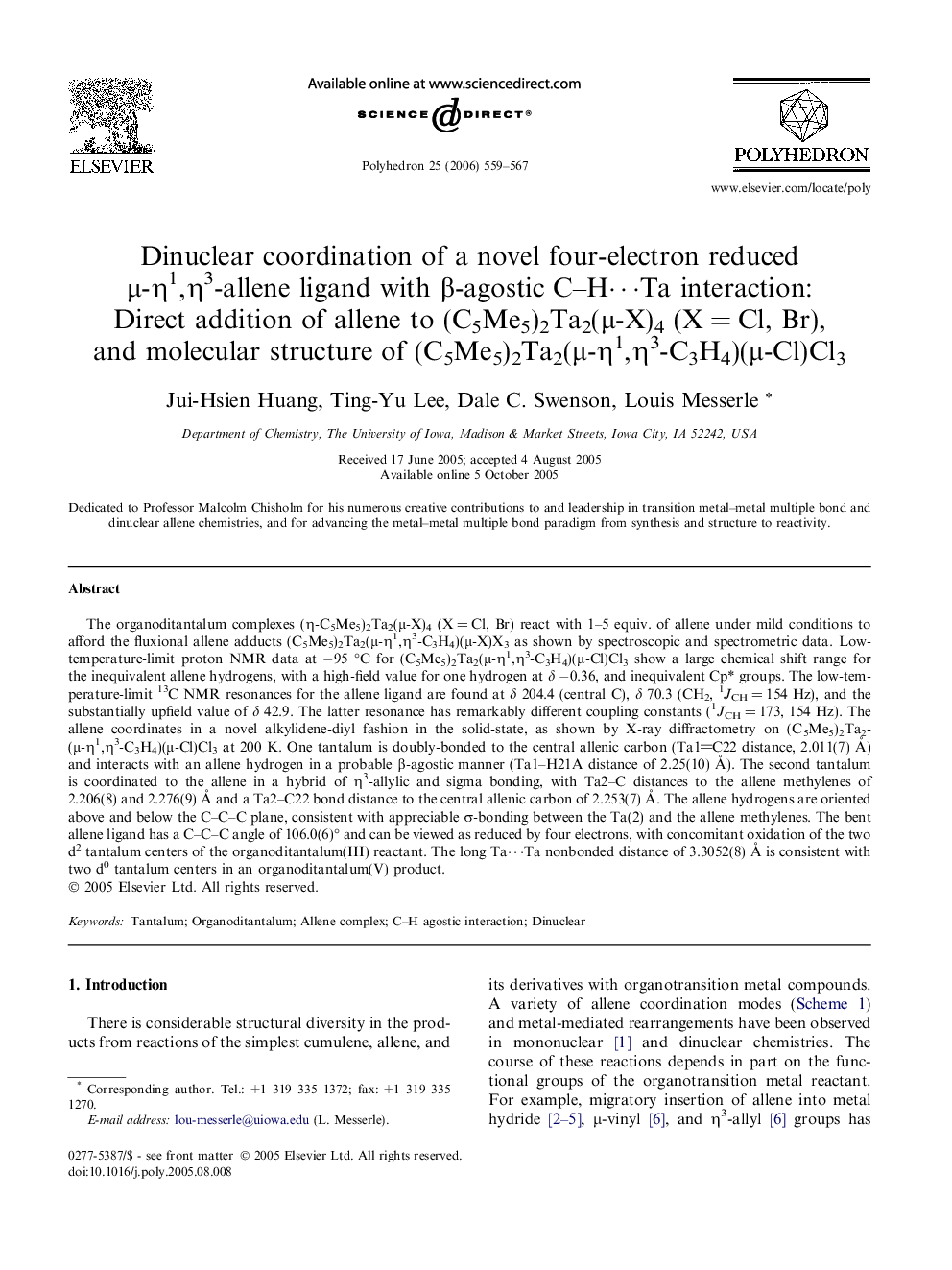 Dinuclear coordination of a novel four-electron reduced Î¼-Î·1,Î·3-allene ligand with Î²-agostic C-Hâ¯Ta interaction: Direct addition of allene to (C5Me5)2Ta2(Î¼-X)4 (XÂ =Â Cl, Br), and molecular structure of (C5Me5)2Ta2(Î¼-Î·1,Î·3-C3H4)(Î¼-Cl)Cl3