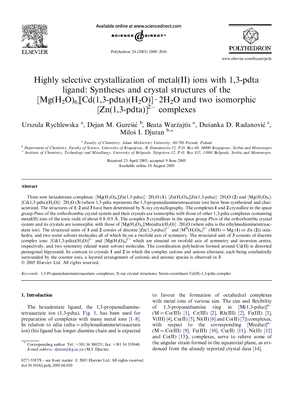 Highly selective crystallization of metal(II) ions with 1,3-pdta ligand: Syntheses and crystal structures of the [Mg(H2O)6][Cd(1,3-pdta)(H2O)]Â Â·Â 2H2O and two isomorphic [Zn(1,3-pdta)]2â complexes