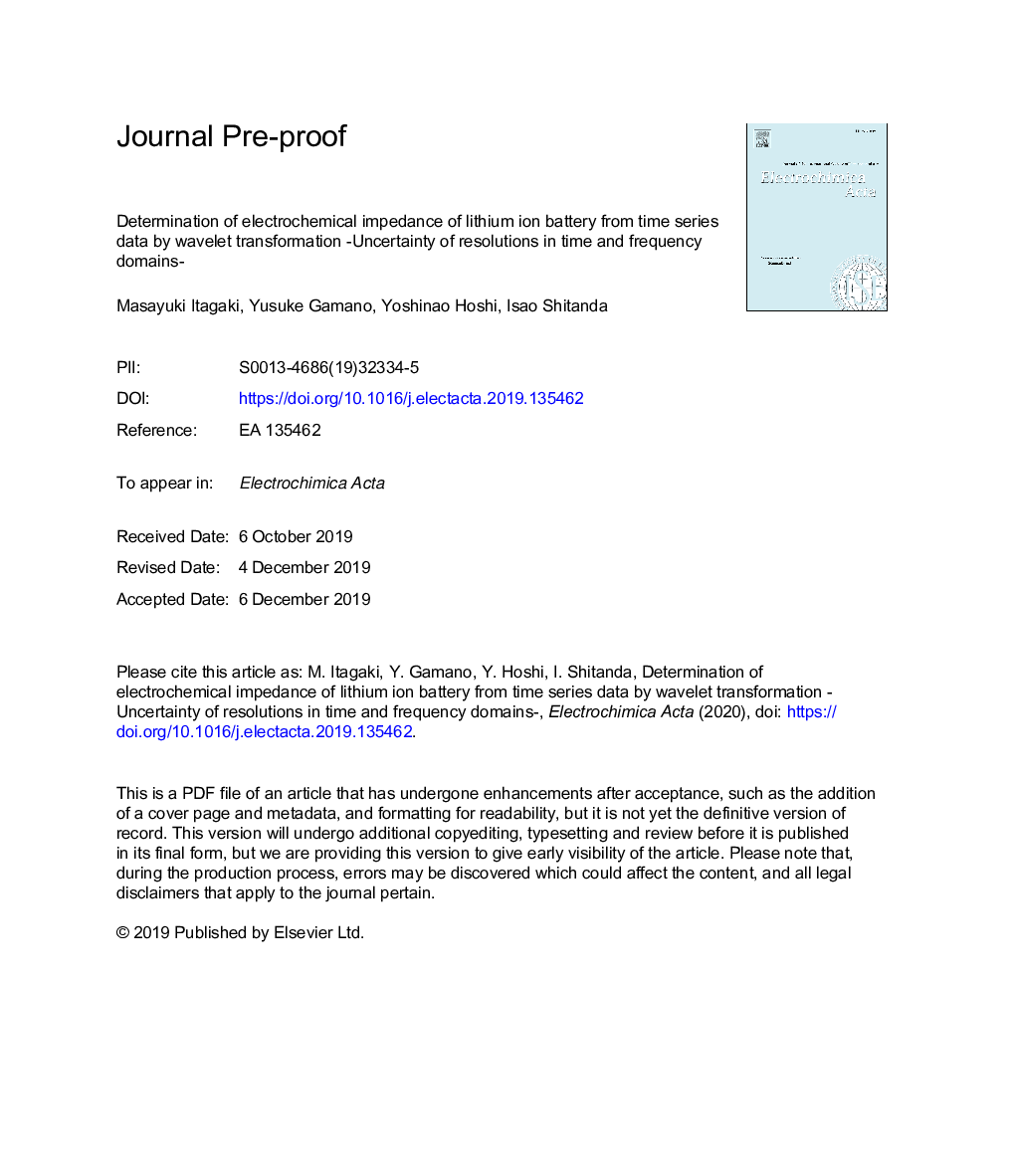 Determination of electrochemical impedance of lithium ion battery from time series data by wavelet transformation -Uncertainty of resolutions in time and frequency domains-