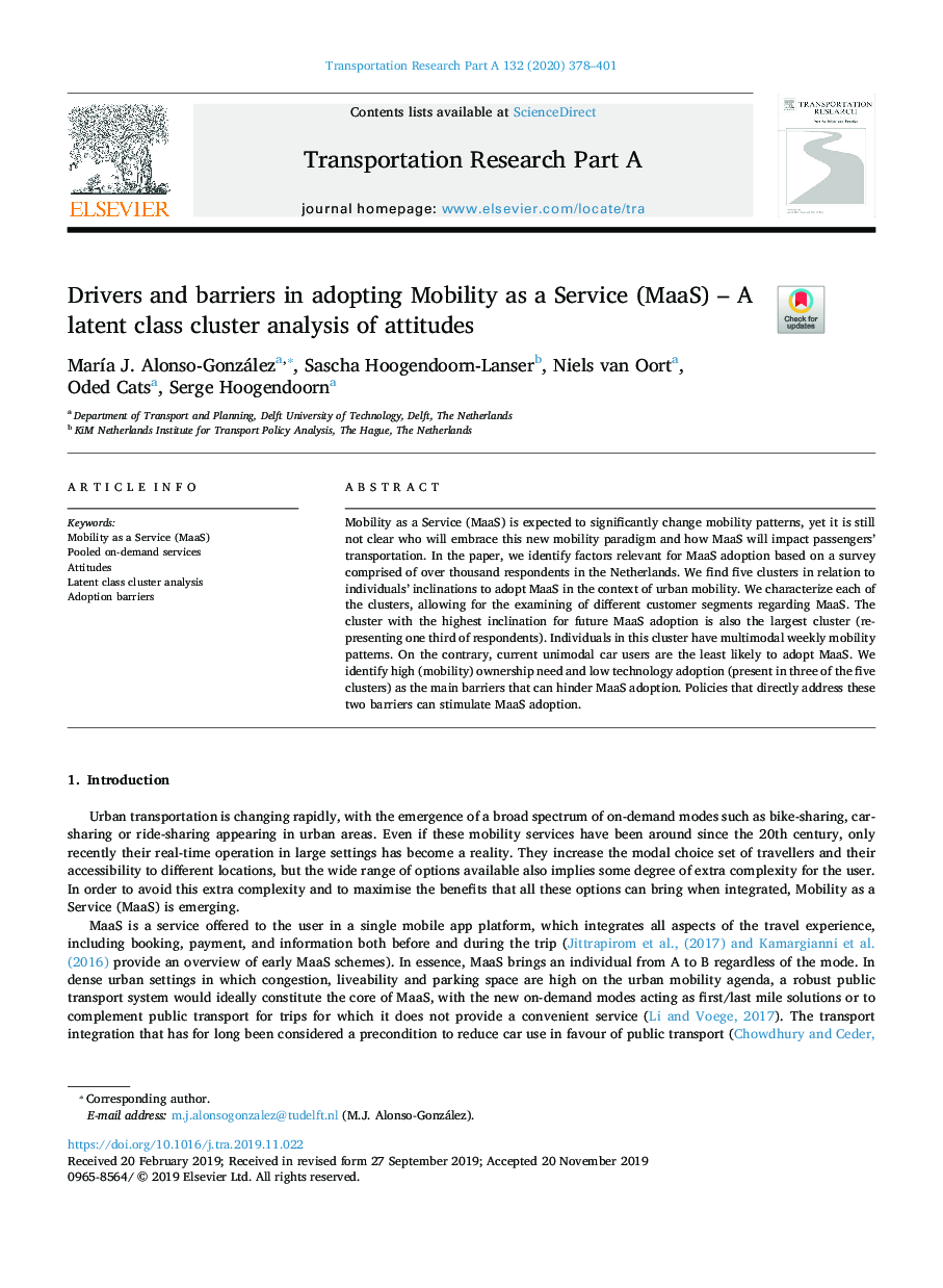 Drivers and barriers in adopting Mobility as a Service (MaaS) - A latent class cluster analysis of attitudes