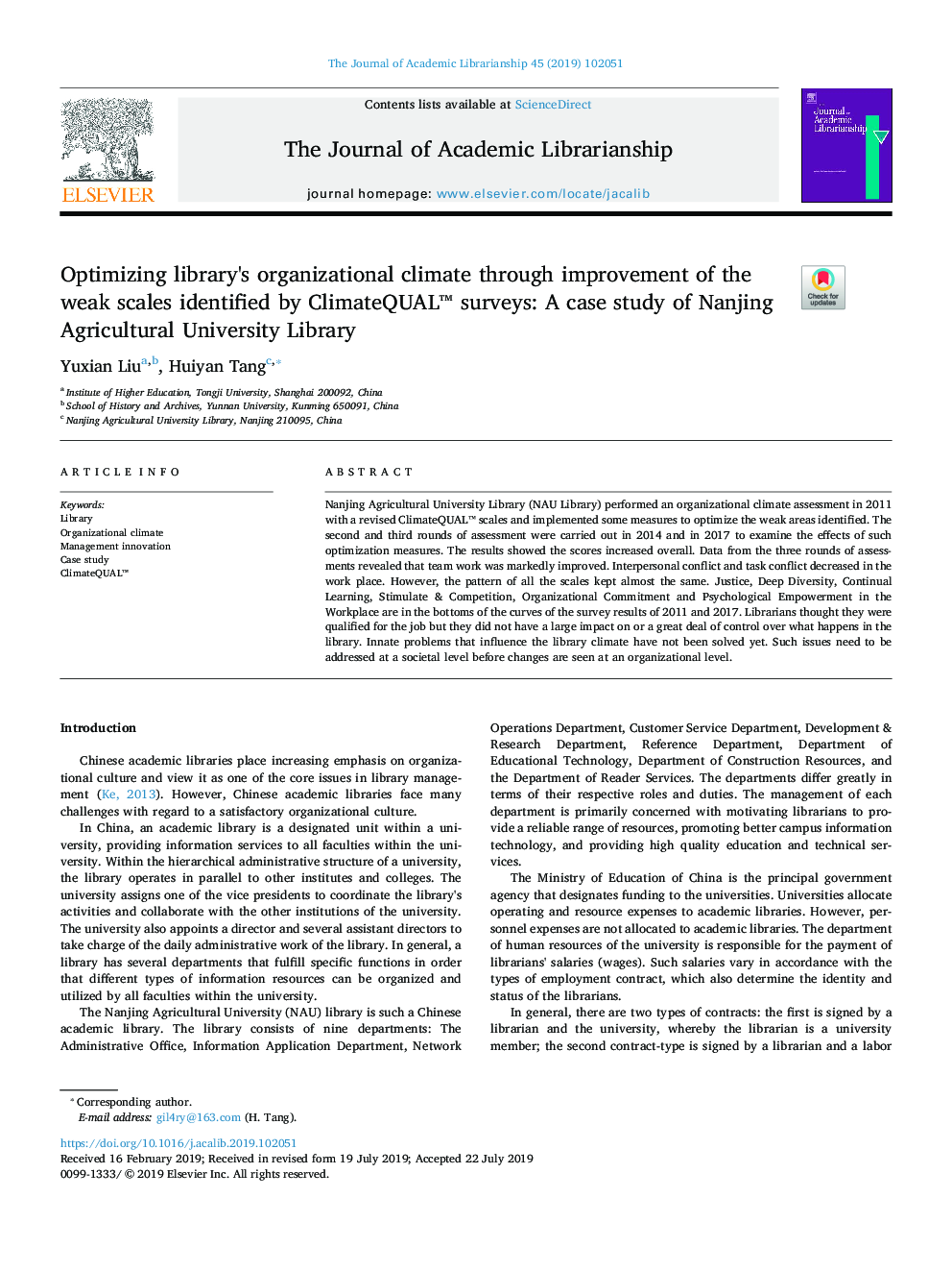 Optimizing library's organizational climate through improvement of the weak scales identified by ClimateQUALâ¢ surveys: A case study of Nanjing Agricultural University Library