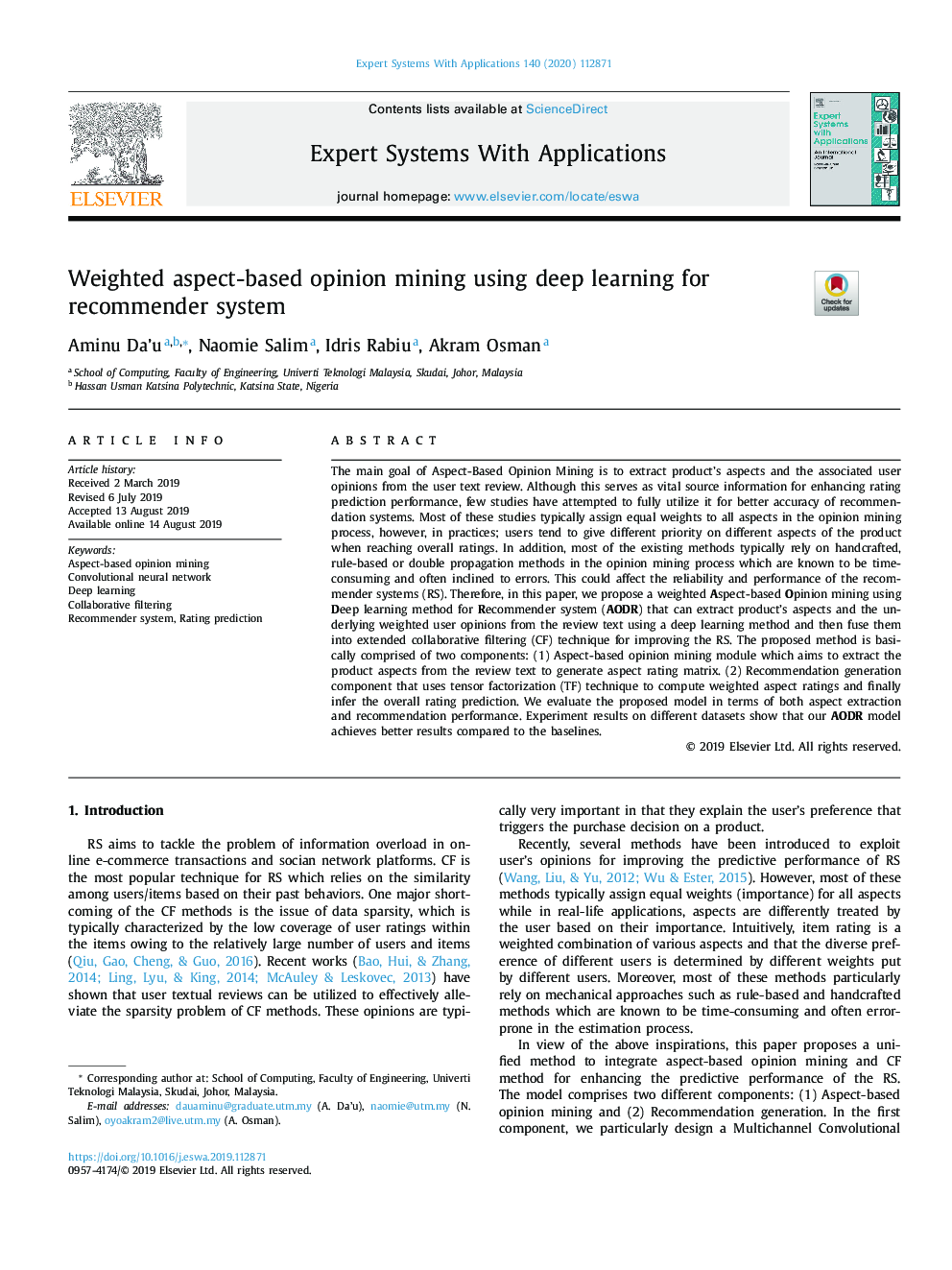 Weighted aspect-based opinion mining using deep learning for recommender system