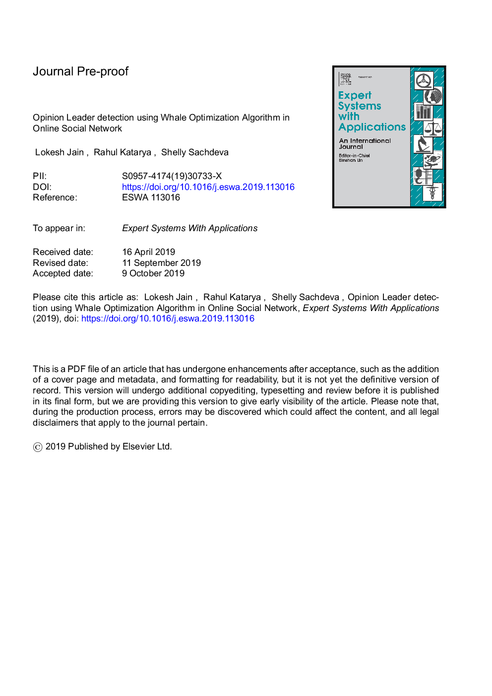 Opinion leader detection using whale optimization algorithm in online social network