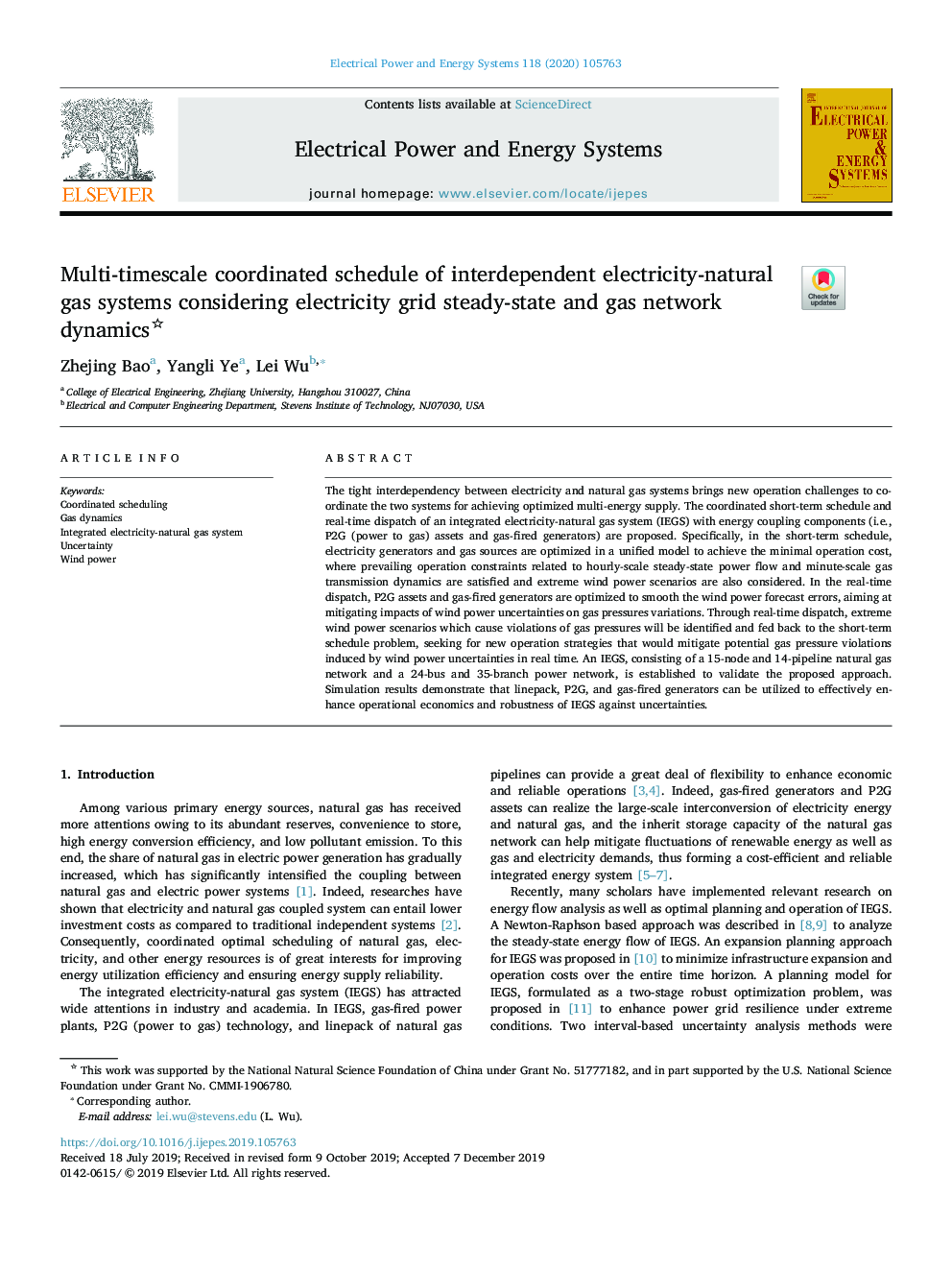 Multi-timescale coordinated schedule of interdependent electricity-natural gas systems considering electricity grid steady-state and gas network dynamics