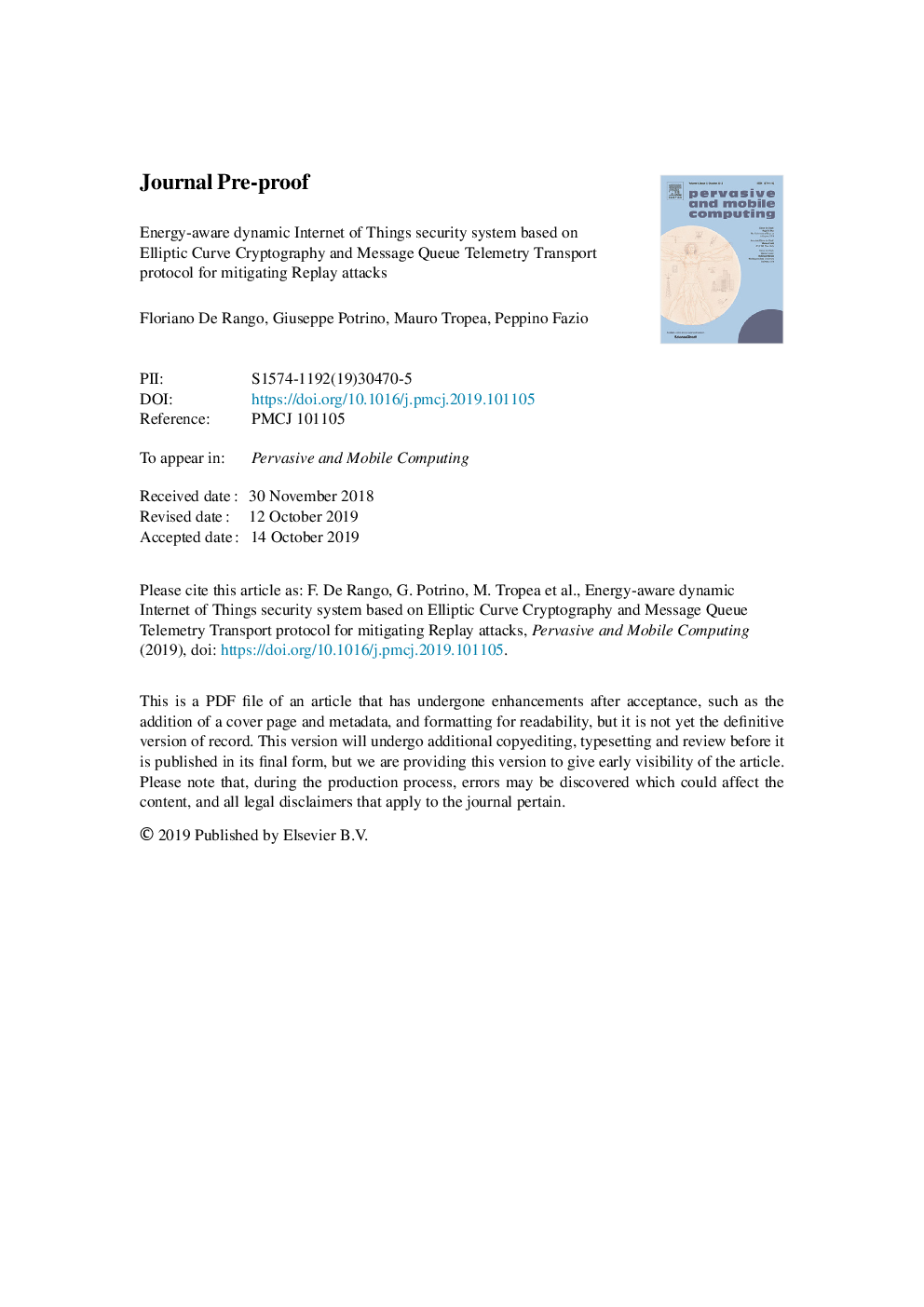 Energy-aware dynamic Internet of Things security system based on Elliptic Curve Cryptography and Message Queue Telemetry Transport protocol for mitigating Replay attacks