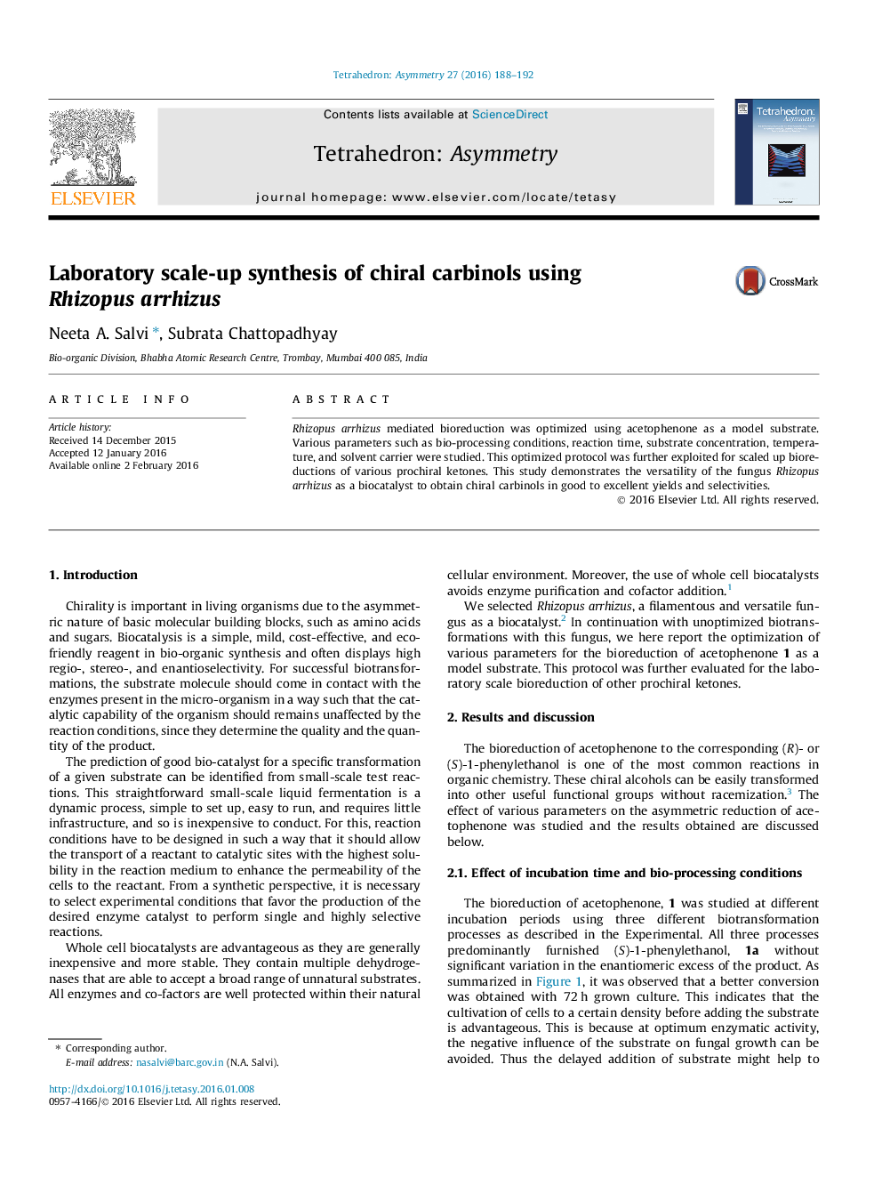 Laboratory scale-up synthesis of chiral carbinols using Rhizopus arrhizus