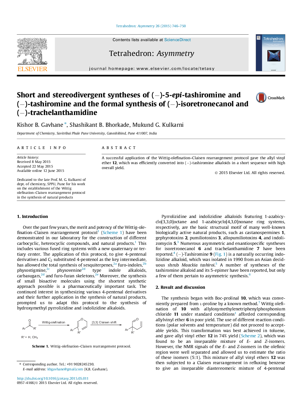 Short and stereodivergent syntheses of (−)-5-epi-tashiromine and (−)-tashiromine and the formal synthesis of (−)-isoretronecanol and (−)-trachelanthamidine