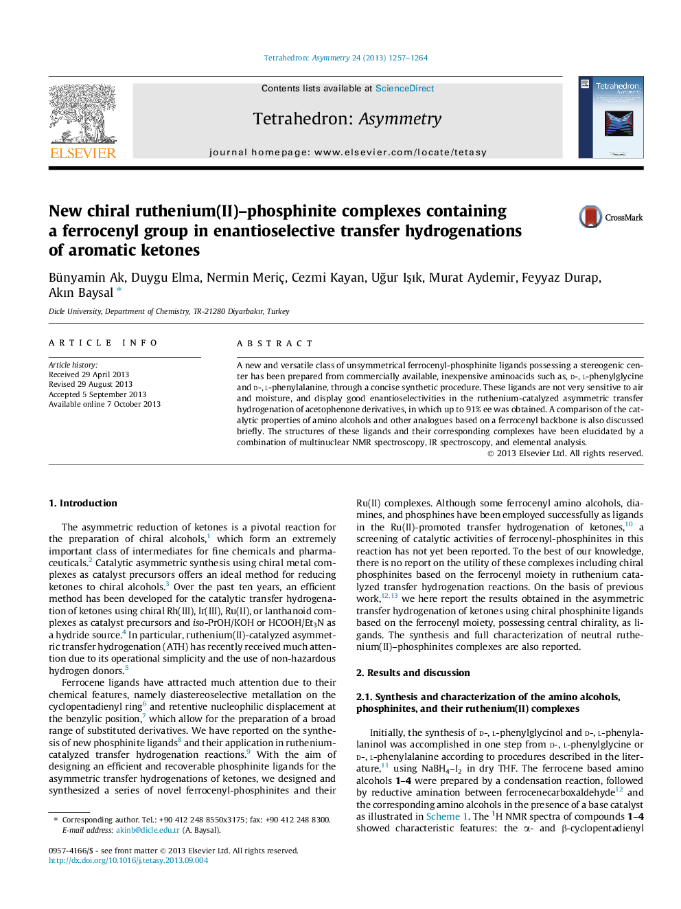 عکس صفحه اول مقاله: New chiral ruthenium(II)–phosphinite complexes containing a ferrocenyl group in enantioselective transfer hydrogenations of aromatic ketones New chiral ruthenium(II)–phosphinite complexes containing a ferrocenyl group in enantioselective transfer hydrogenations of aromatic ketones