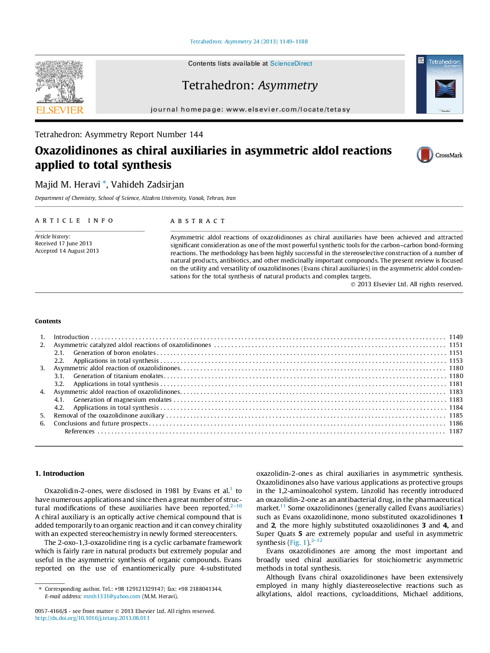 Oxazolidinones as chiral auxiliaries in asymmetric aldol reactions applied to total synthesis