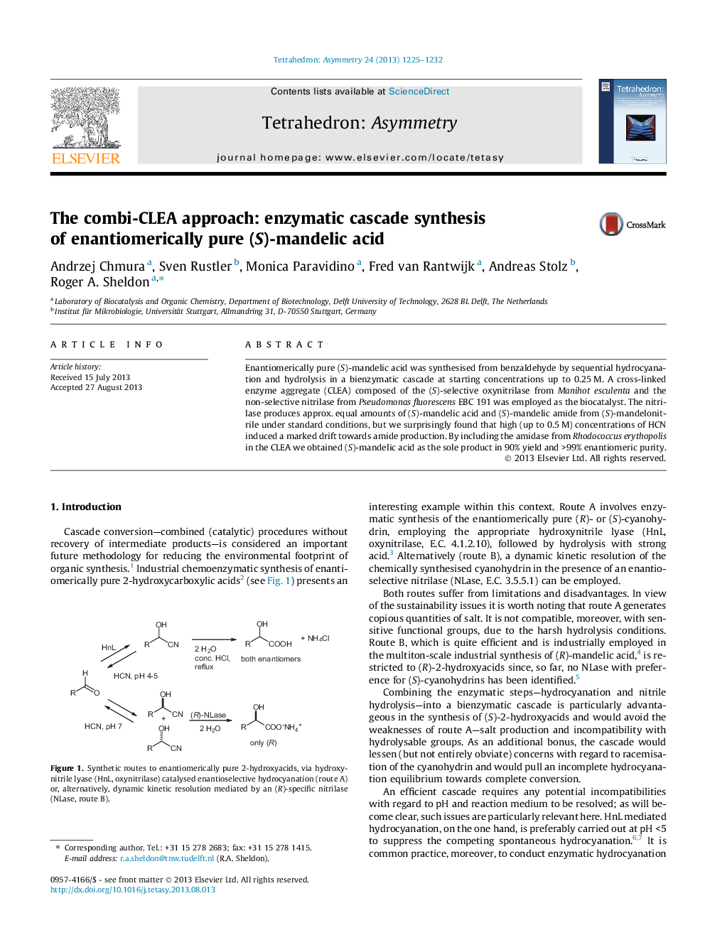 The combi-CLEA approach: enzymatic cascade synthesis of enantiomerically pure (S)-mandelic acid