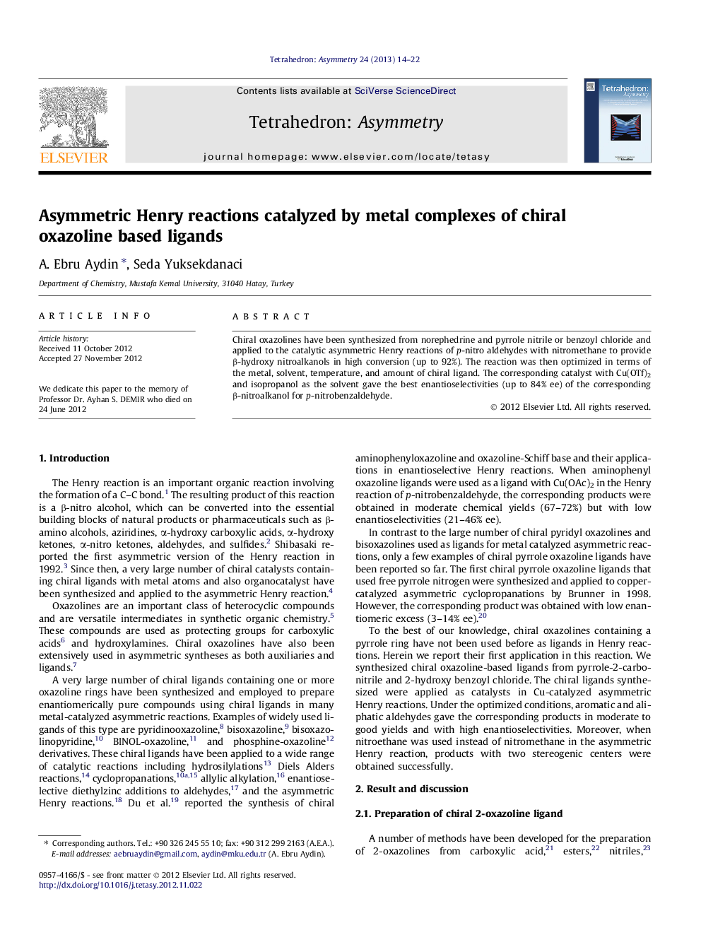 Asymmetric Henry reactions catalyzed by metal complexes of chiral oxazoline based ligands