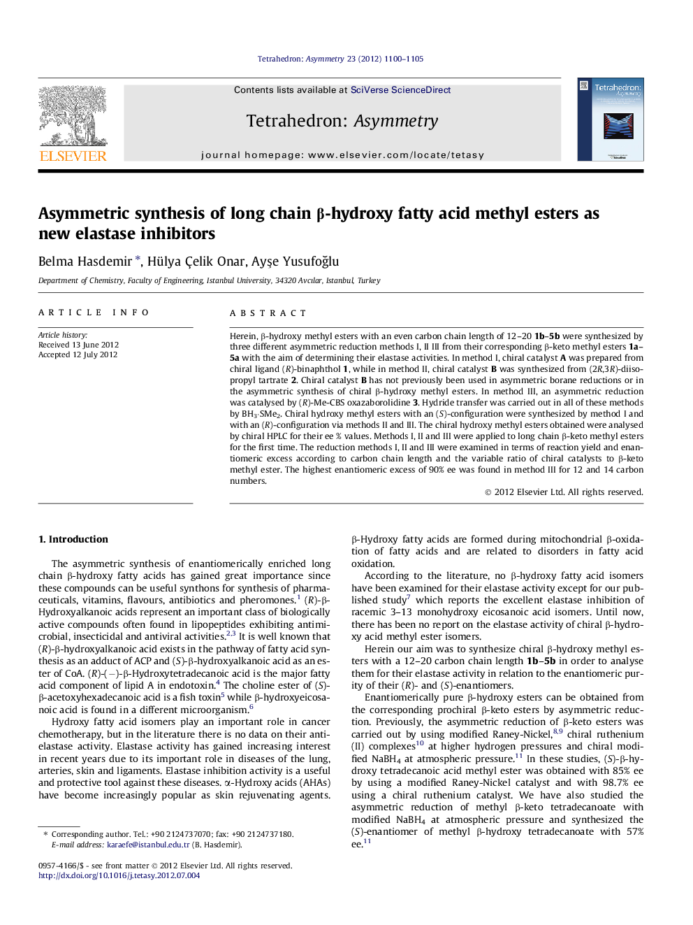 Asymmetric synthesis of long chain β-hydroxy fatty acid methyl esters as new elastase inhibitors