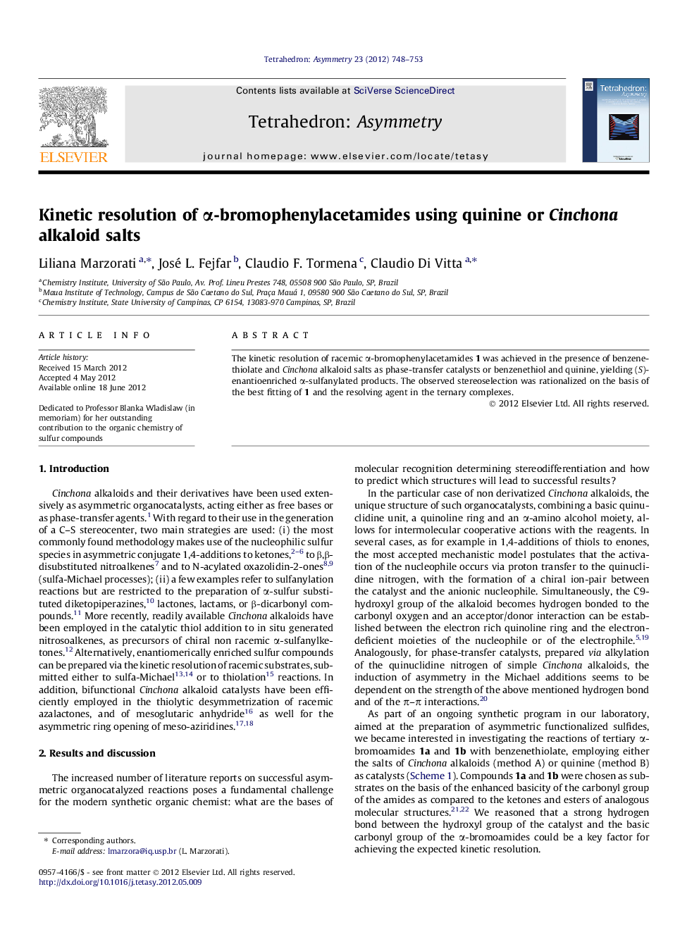 Kinetic resolution of α-bromophenylacetamides using quinine or Cinchona alkaloid salts