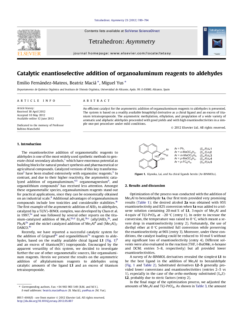 Catalytic enantioselective addition of organoaluminum reagents to aldehydes