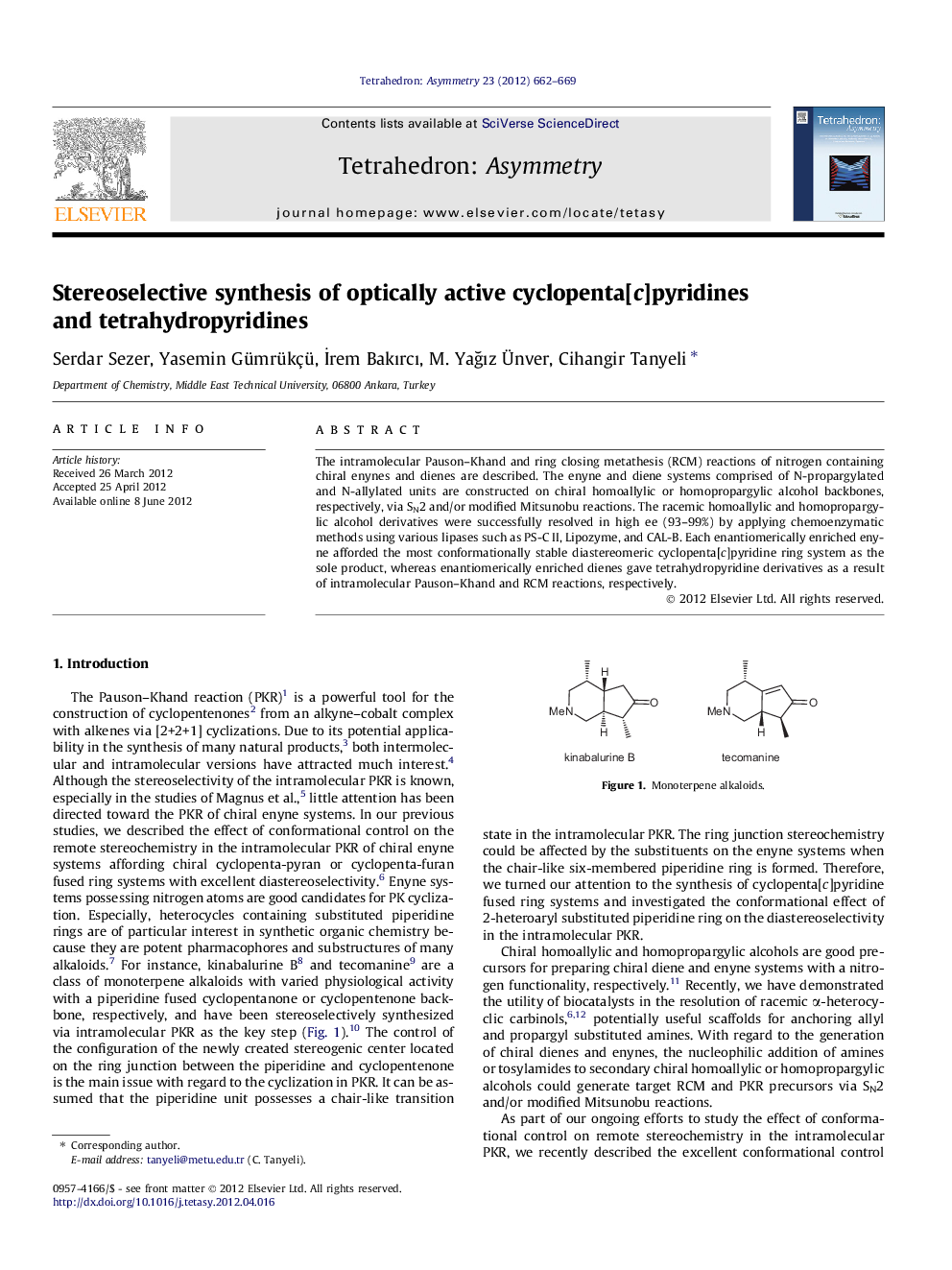 Stereoselective synthesis of optically active cyclopenta[c]pyridines and tetrahydropyridines