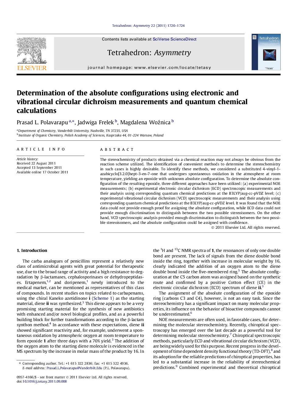 Determination of the absolute configurations using electronic and vibrational circular dichroism measurements and quantum chemical calculations