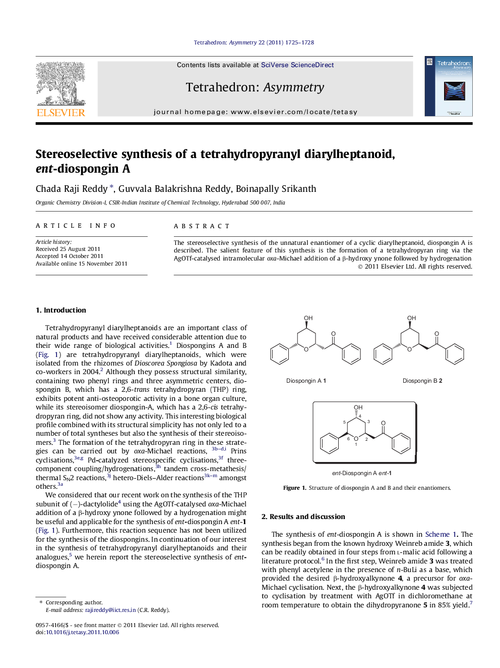 Stereoselective synthesis of a tetrahydropyranyl diarylheptanoid, ent-diospongin A