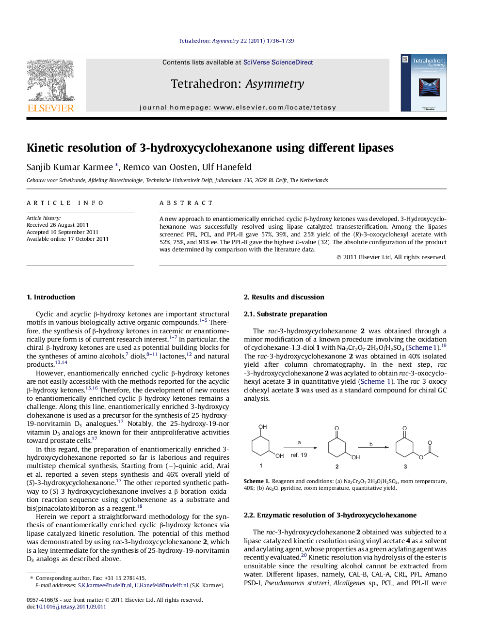 Kinetic resolution of 3-hydroxycyclohexanone using different lipases