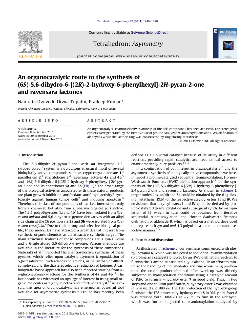 An organocatalytic route to the synthesis of (6S)-5,6-dihydro-6-[(2R)-2-hydroxy-6-phenylhexyl]-2H-pyran-2-one and ravensara lactones