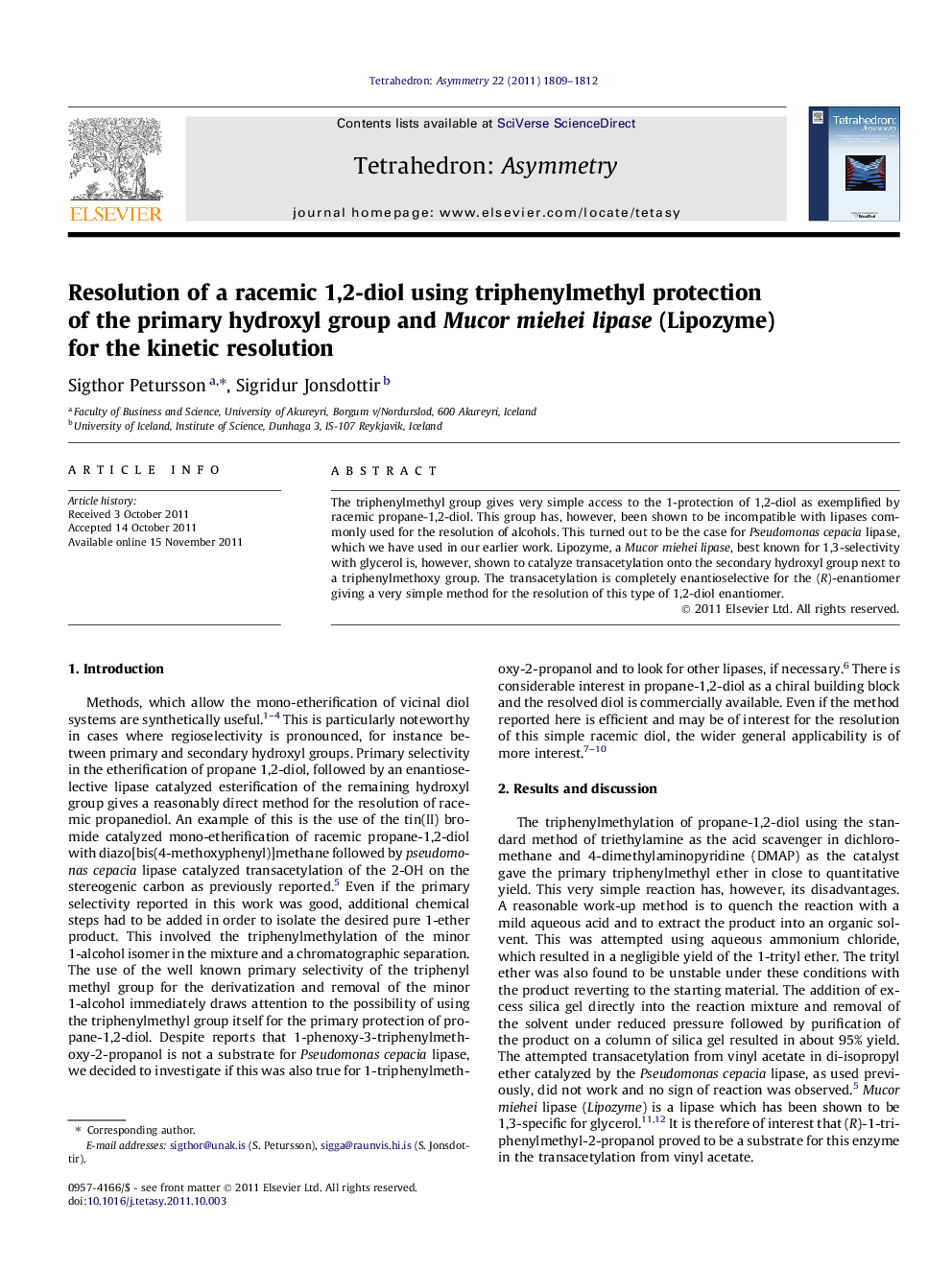 Resolution of a racemic 1,2-diol using triphenylmethyl protection of the primary hydroxyl group and Mucor miehei lipase (Lipozyme) for the kinetic resolution