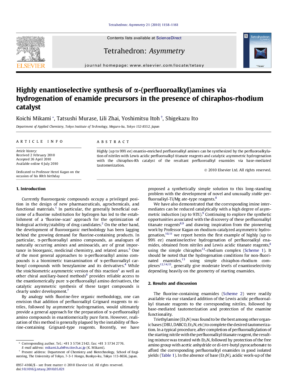 Highly enantioselective synthesis of α-(perfluoroalkyl)amines via hydrogenation of enamide precursors in the presence of chiraphos-rhodium catalyst