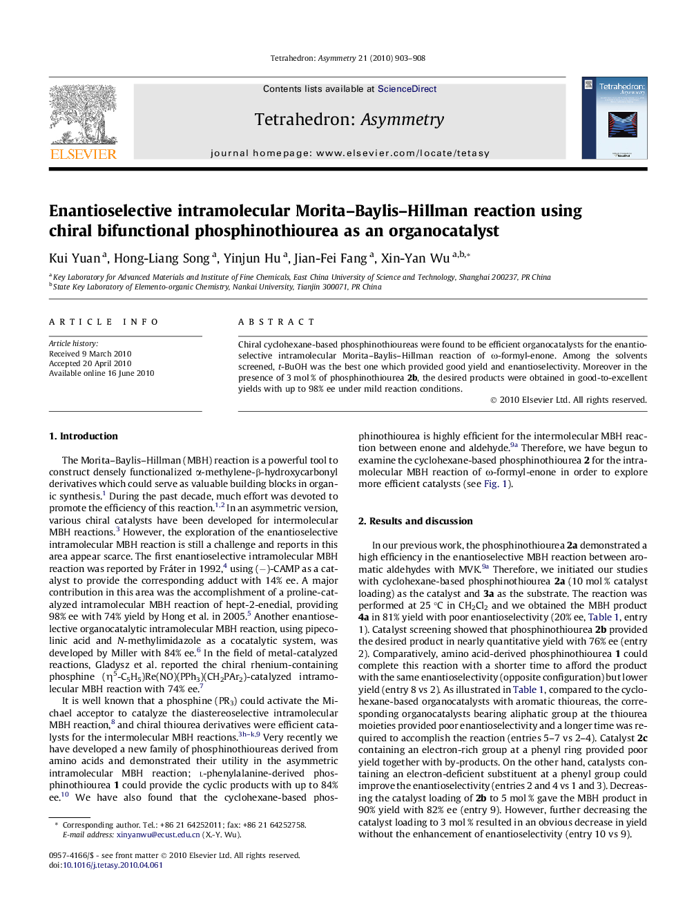 Enantioselective intramolecular Morita–Baylis–Hillman reaction using chiral bifunctional phosphinothiourea as an organocatalyst