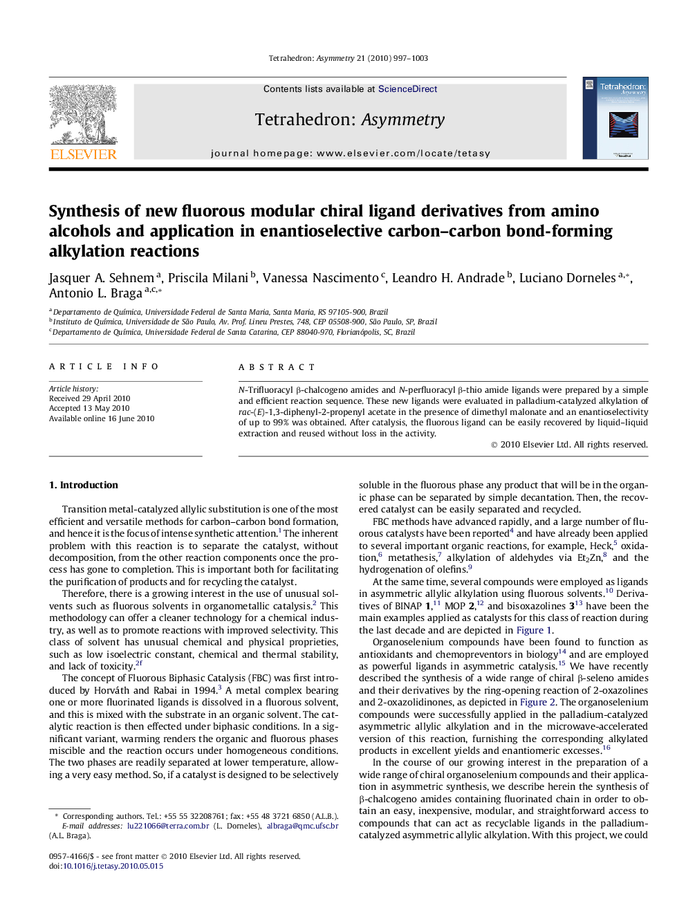 Synthesis of new fluorous modular chiral ligand derivatives from amino alcohols and application in enantioselective carbon–carbon bond-forming alkylation reactions