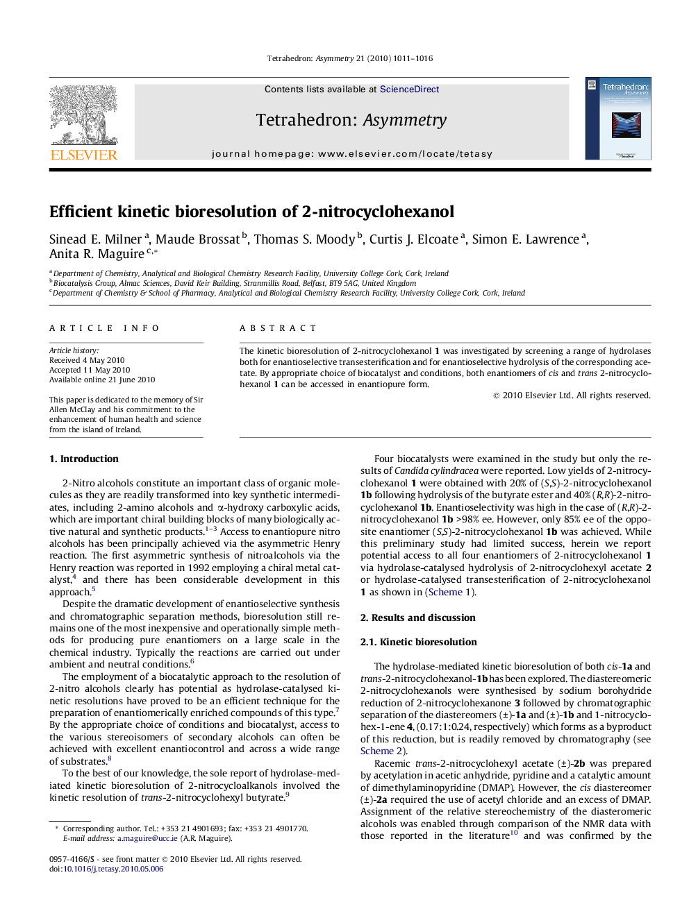 Efficient kinetic bioresolution of 2-nitrocyclohexanol