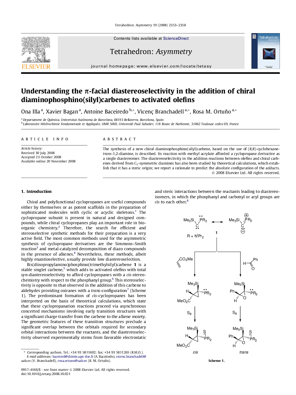Understanding the Ï-facial diastereoselectivity in the addition of chiral diaminophosphino(silyl)carbenes to activated olefins