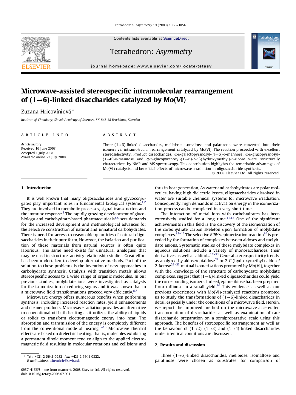 Microwave-assisted stereospecific intramolecular rearrangement of (1â6)-linked disaccharides catalyzed by Mo(VI)