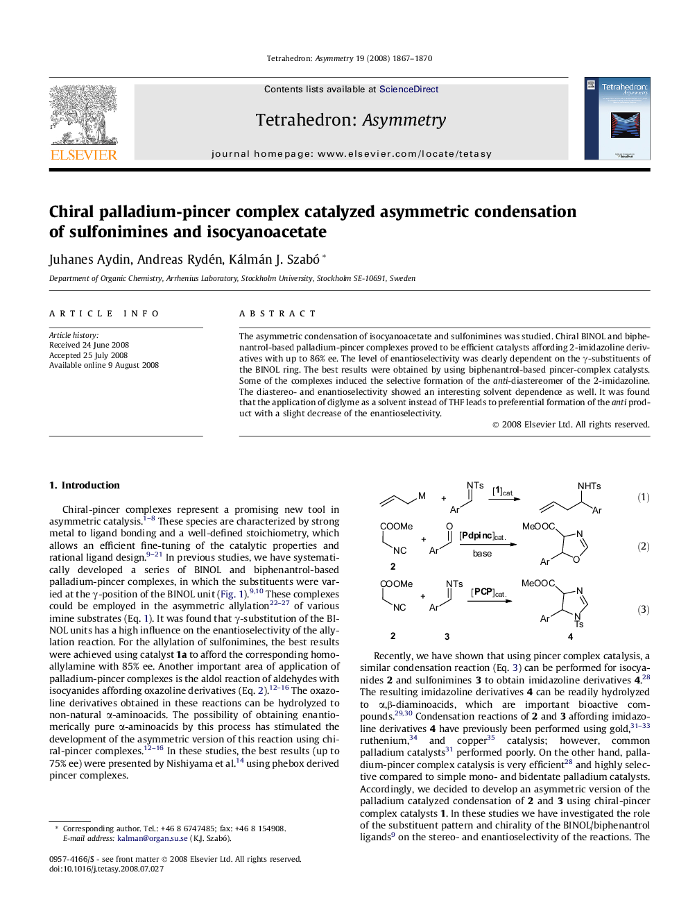Chiral palladium-pincer complex catalyzed asymmetric condensation of sulfonimines and isocyanoacetate