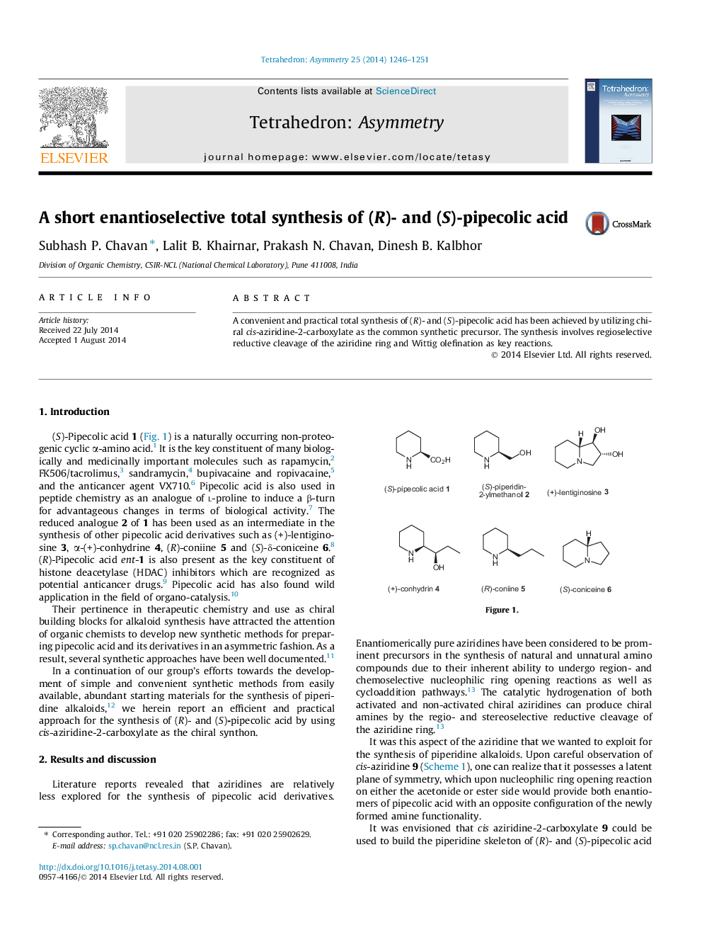 A short enantioselective total synthesis of (R)- and (S)-pipecolic acid