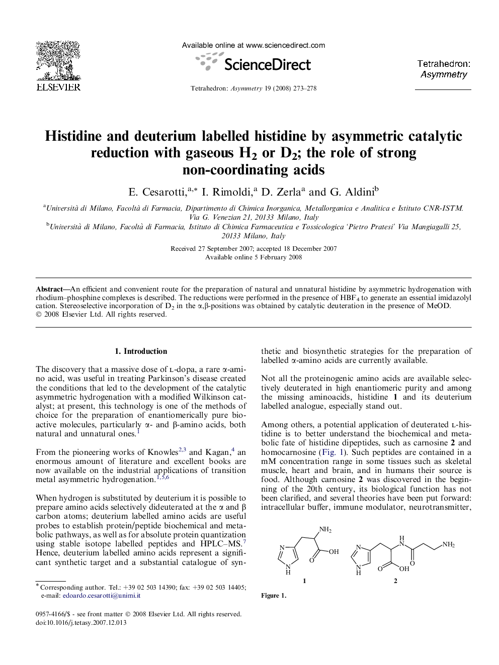 Histidine and deuterium labelled histidine by asymmetric catalytic reduction with gaseous H2 or D2; the role of strong non-coordinating acids