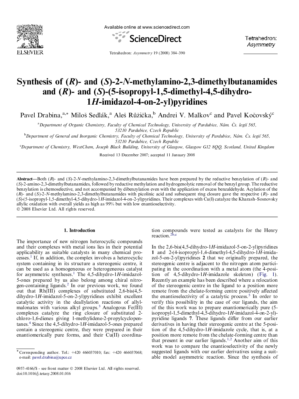 Synthesis of (R)- and (S)-2-N-methylamino-2,3-dimethylbutanamides and (R)- and (S)-(5-isopropyl-1,5-dimethyl-4,5-dihydro-1H-imidazol-4-on-2-yl)pyridines