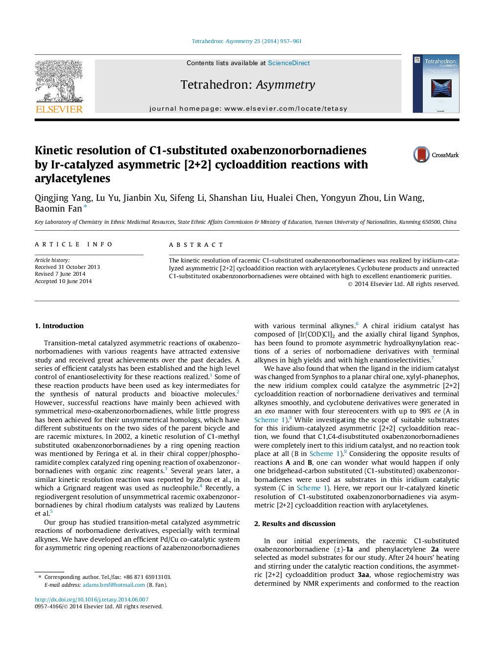 Kinetic resolution of C1-substituted oxabenzonorbornadienes by Ir-catalyzed asymmetric [2+2] cycloaddition reactions with arylacetylenes