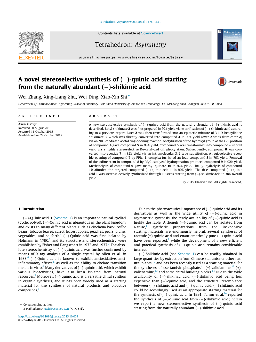 A novel stereoselective synthesis of (−)-quinic acid starting from the naturally abundant (−)-shikimic acid