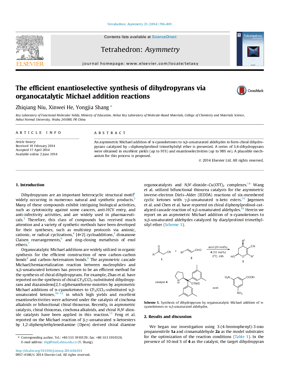 The efficient enantioselective synthesis of dihydropyrans via organocatalytic Michael addition reactions