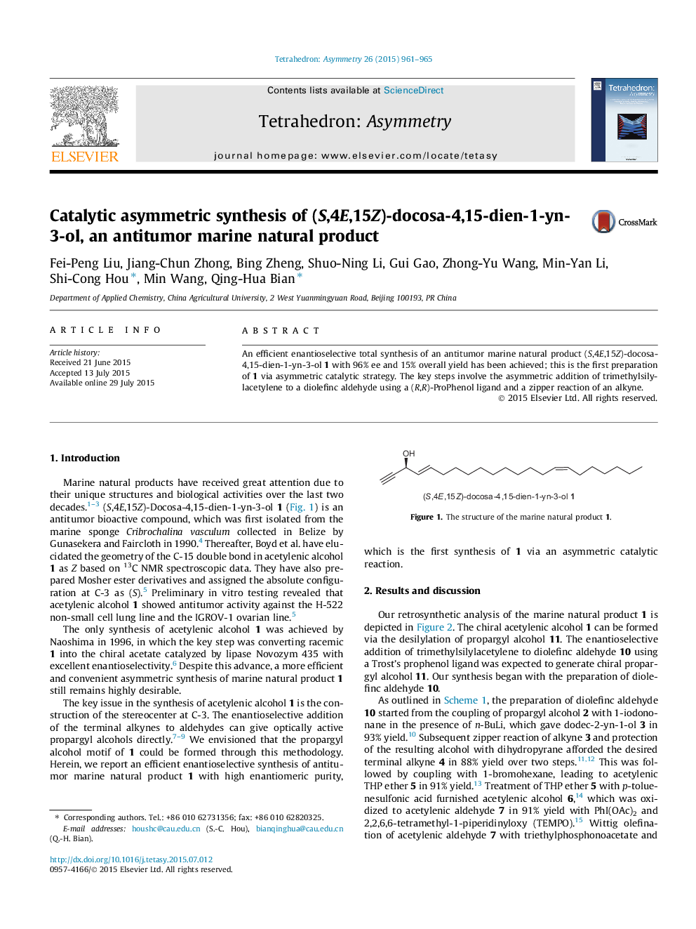 Catalytic asymmetric synthesis of (S,4E,15Z)-docosa-4,15-dien-1-yn-3-ol, an antitumor marine natural product