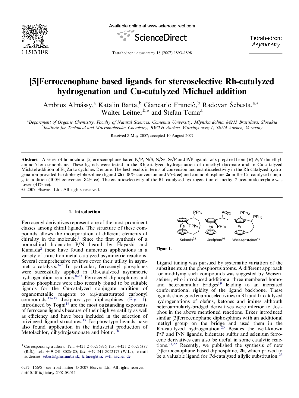 [5]Ferrocenophane based ligands for stereoselective Rh-catalyzed hydrogenation and Cu-catalyzed Michael addition