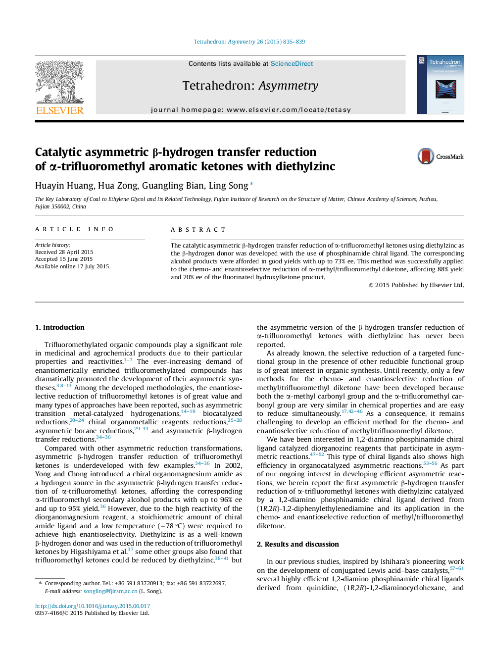 Catalytic asymmetric β-hydrogen transfer reduction of α-trifluoromethyl aromatic ketones with diethylzinc
