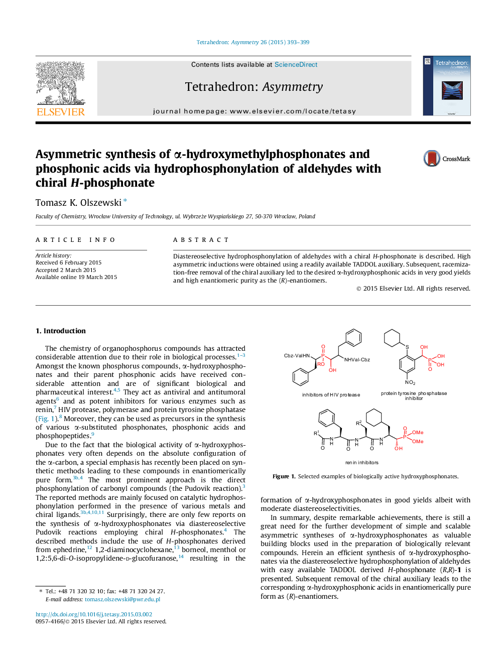 Asymmetric synthesis of α-hydroxymethylphosphonates and phosphonic acids via hydrophosphonylation of aldehydes with chiral H-phosphonate