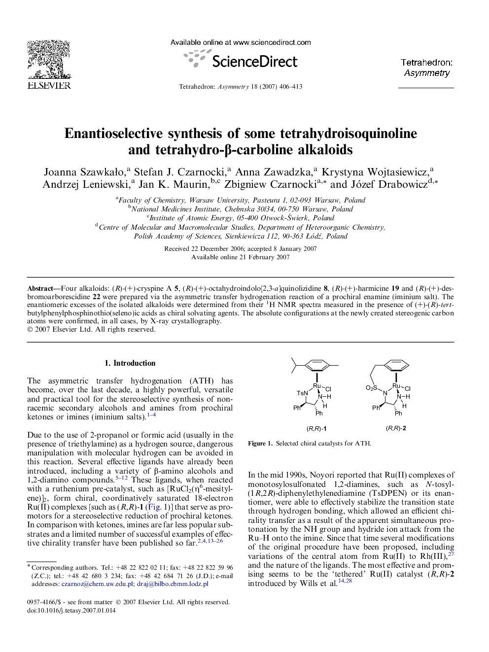 Enantioselective synthesis of some tetrahydroisoquinoline and tetrahydro-β-carboline alkaloids