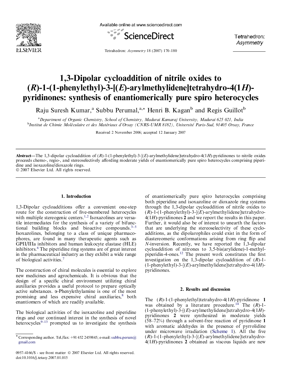 1,3-Dipolar cycloaddition of nitrile oxides to (R)-1-(1-phenylethyl)-3-[(E)-arylmethylidene]tetrahydro-4(1H)-pyridinones: synthesis of enantiomerically pure spiro heterocycles