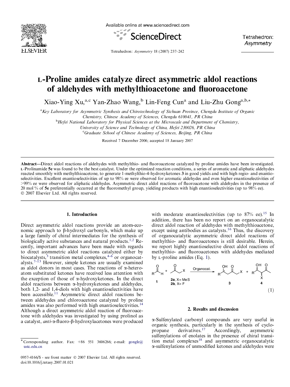 l-Proline amides catalyze direct asymmetric aldol reactions of aldehydes with methylthioacetone and fluoroacetone