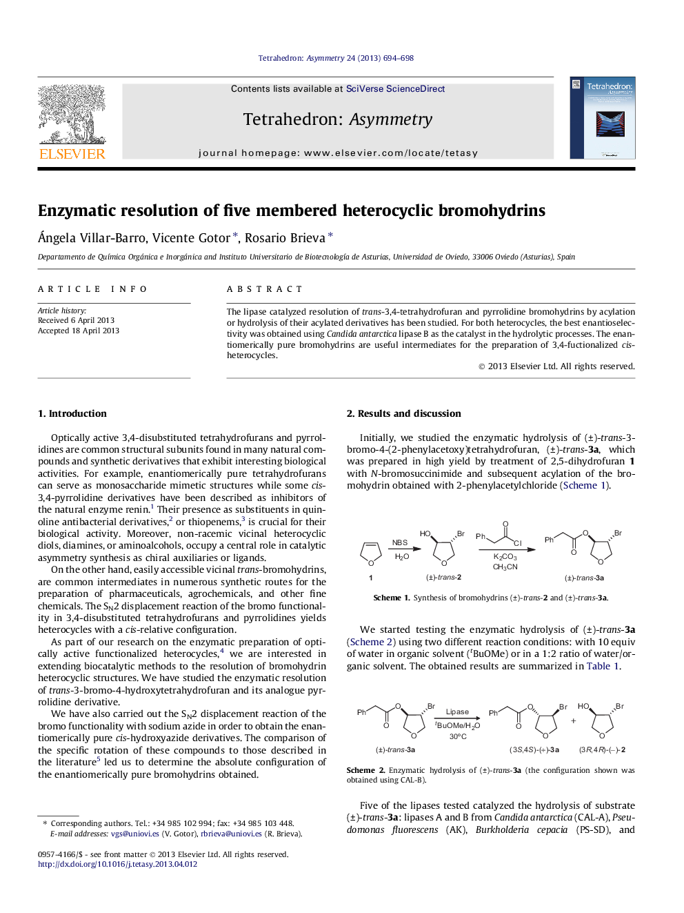 Enzymatic resolution of five membered heterocyclic bromohydrins