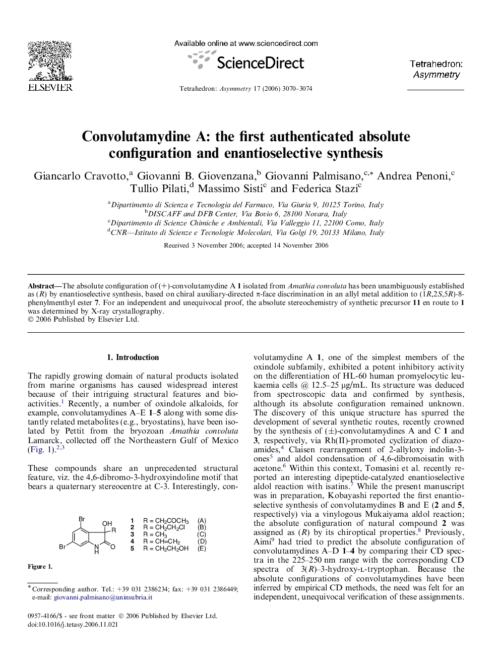 Convolutamydine A: the first authenticated absolute configuration and enantioselective synthesis