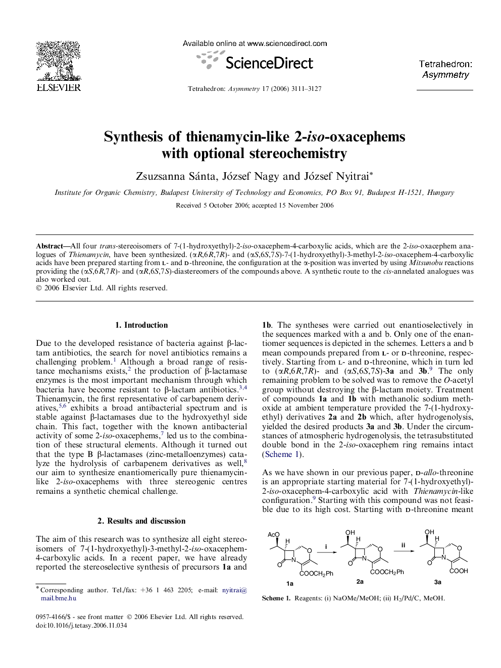 Synthesis of thienamycin-like 2-iso-oxacephems with optional stereochemistry