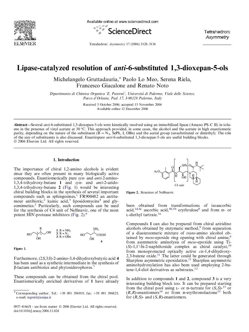 Lipase-catalyzed resolution of anti-6-substituted 1,3-dioxepan-5-ols